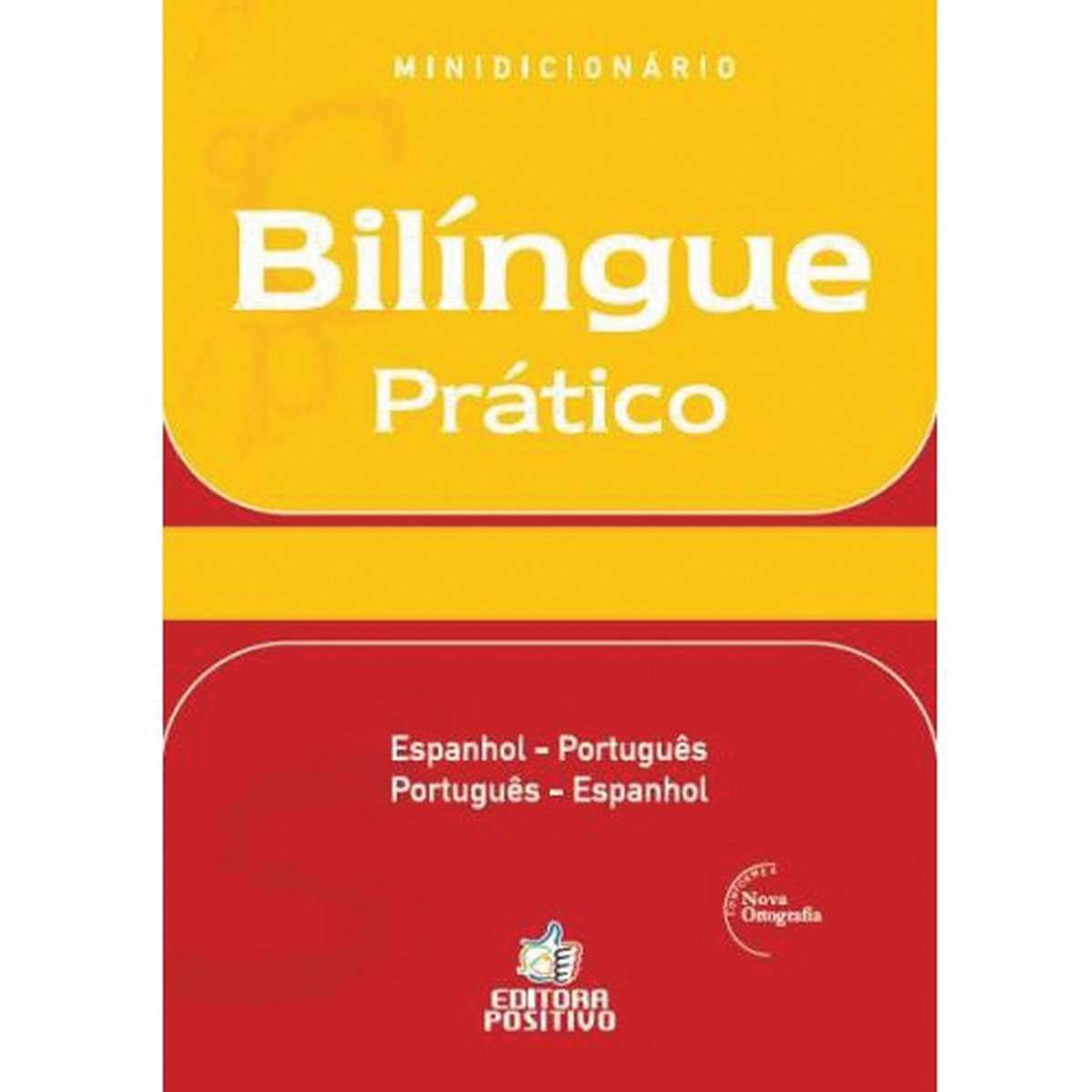 Minidicionário Bilíngue Espanhol e Português Multicores