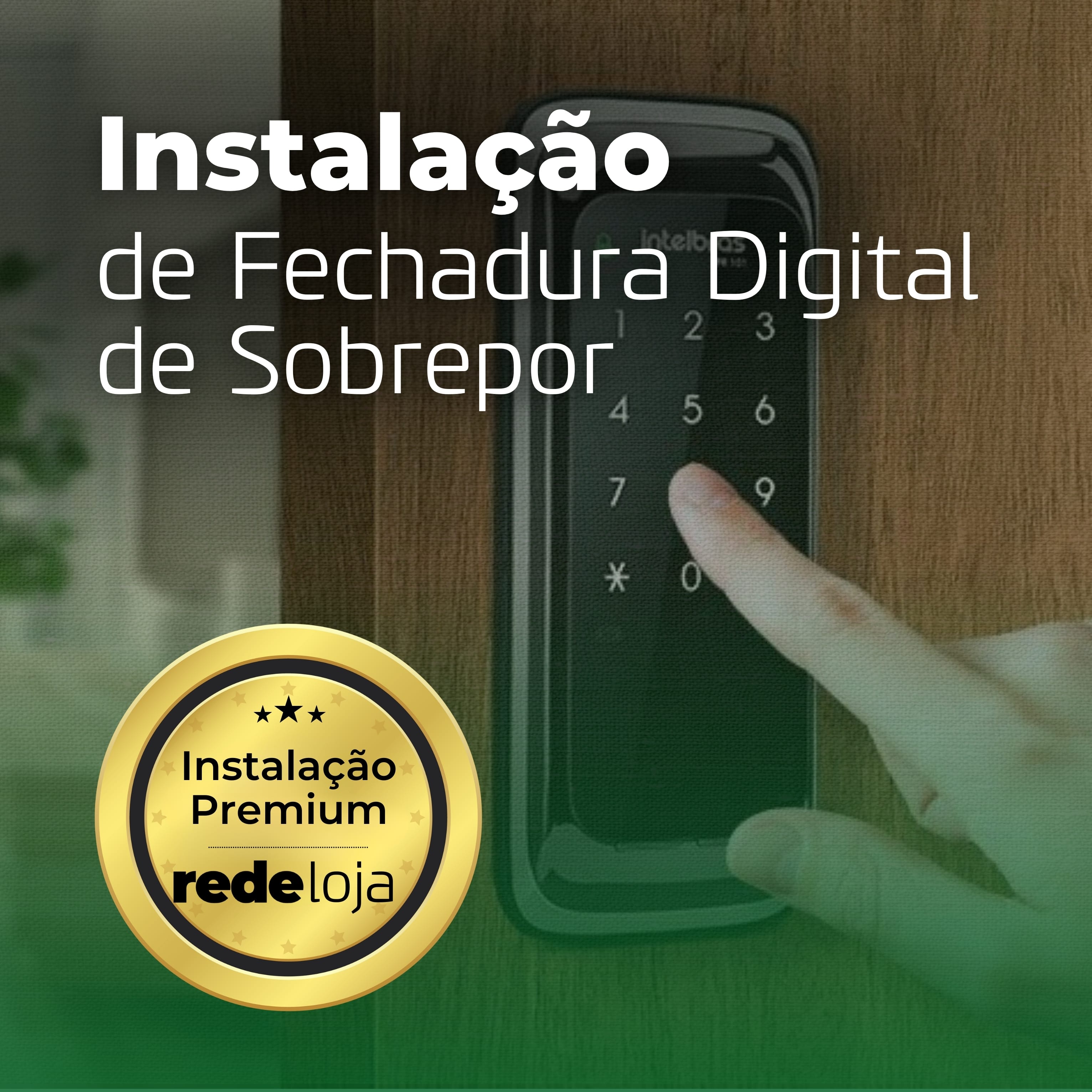 Instalação de Fechadura Digital de Sobrepor