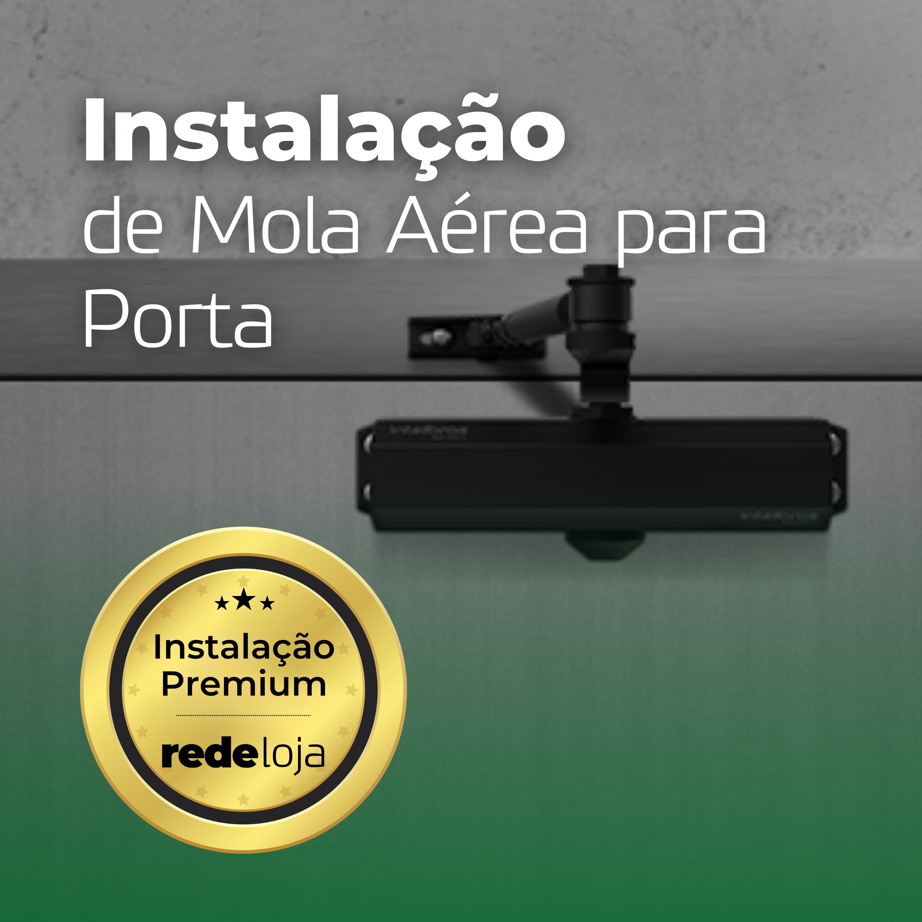 Instalação de Mola Aérea para Porta